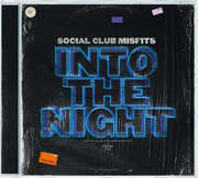 Social Club Misfits - Into The Night Into The Night