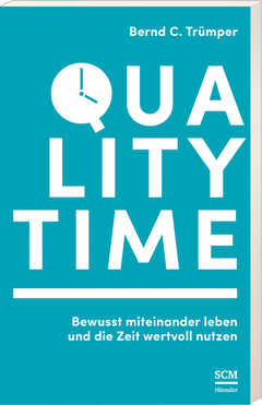Bernd C. Trümper - Quality Time Quality Time