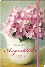 Bianka Bleier - Augenblick 2020 Augenblick 2020