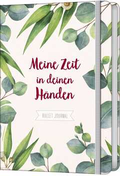 Meine Zeit in deinen Händen - Bullet Journal Meine Zeit in deinen Händen - Bullet Journal