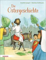 Annette Langen - Martina Hoffmann - Die Ostergeschichte Die Ostergeschichte