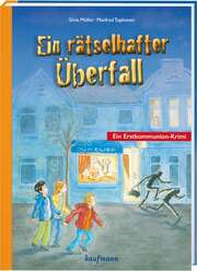Manfred Tophoven - Silvia Möller - Ein rätselhafter Überfall Ein rätselhafter Überfall