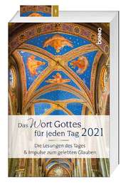 Das Wort Gottes für jeden Tag 2021 Das Wort Gottes für jeden Tag 2021