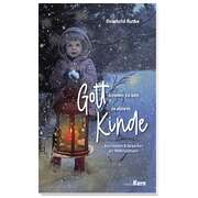 Reinhold Ruthe - Gott kommt zu uns in einem Kinde Gott kommt zu uns in einem Kinde