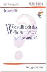 Nicky Gumbel - HOMOSEXUALITÄT: Heiße Eisen angepackt HOMOSEXUALITÄT: Heiße Eisen angepackt