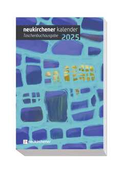 Annegret Puttkammer - Neukirchener Buchkalender 2025 - Taschenbuchausgabe Neukirchener Buchkalender 2025 - Taschenbuchausgabe