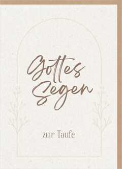 Faltkarte "Gottes Segen zur Taufe" Faltkarte "Gottes Segen zur Taufe"