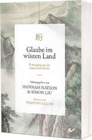Hannah Nation - Simon Liu - Glaube im wüsten Land Glaube im wüsten Land