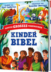 Carl Laferton - Jennifer Davison - Jason Kliewer - Gottes großes Versprechen - Kinderbibel Gottes großes Versprechen - Kinderbibel
