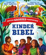Carl Laferton - Jennifer Davison - Gottes großes Versprechen - Kinderbibel Gottes großes Versprechen - Kinderbibel