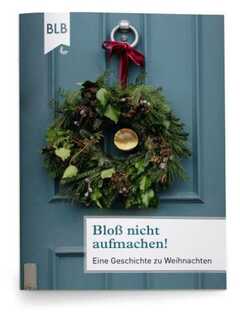 Iris Voß - Bloß nicht aufmachen! Bloß nicht aufmachen!
