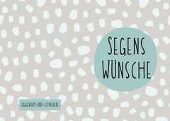 Tabea Hayer - Faltkarte "Segenswünsche" Faltkarte "Segenswünsche"