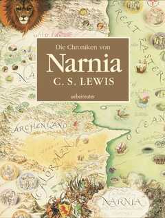 Die Chroniken von Narnia - illustrierte Gesamtausgabe