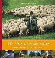 Friedrich Haubner - Der Herr ist mein Hirte Der Herr ist mein Hirte