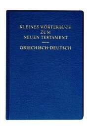 Kleines Wörterbuch zum Neuen Testament
