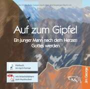 Jim George - Auf zum Gipfel - Hörbuch Auf zum Gipfel - Hörbuch