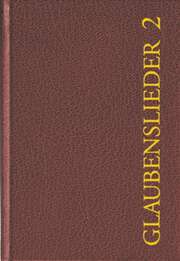Glaubenslieder 2 Glaubenslieder 2