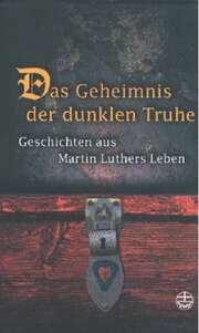 Ute Gause - Das Geheimnis der dunklen Truhe Das Geheimnis der dunklen Truhe