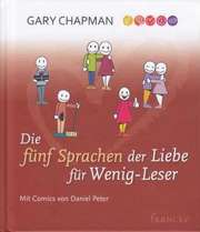 Die fünf Sprachen der Liebe für Wenig-Leser