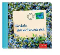 Anja Sommer - Für Dich: Weil wir Freunde sind Für Dich: Weil wir Freunde sind