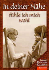 Postkartenbuch: In deiner Nähe fühle ich mich wohl Postkartenbuch: In deiner Nähe fühle ich mich wohl