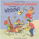 CD: Boogie-Woogie auf'm Schulhof