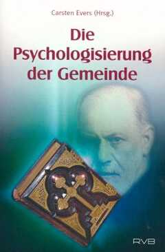 Die Psychologisierung der Gemeinde