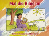 Carine Mackenzie - Mal die Bibel an - Heft 3 Mal die Bibel an - Heft 3