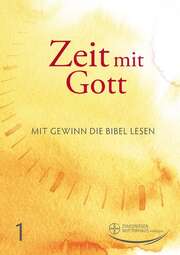 Diakonissenmutterhaus Aidlingen - Zeit mit Gott 1. Quartal 2022 - Standard Zeit mit Gott 1. Quartal 2022 - Standard