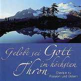Jochen Rieger - Gelobt sei Gott im höchsten Thron Gelobt sei Gott im höchsten Thron