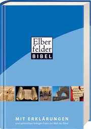 Elberfelder Bibel mit Erklärungen Elberfelder Bibel mit Erklärungen