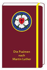 Die Psalmen nach Martin Luther Die Psalmen nach Martin Luther