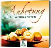 Arne Kopfermann - CD: Anbetung zu Weihnachten CD: Anbetung zu Weihnachten