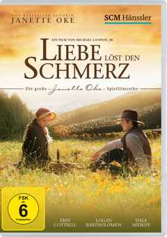 Janette Oke - Dale Midkiff - Erin Cottrell - Logan Bartholomew - DVD: Liebe löst den Schmerz DVD: Liebe löst den Schmerz