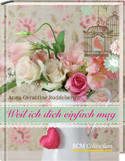 Anna-Geraldine Buddeberg - Weil ich dich einfach mag Weil ich dich einfach mag