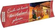 SchocoSticks "Euch ist heute der Heiland geboren" SchocoSticks "Euch ist heute der Heiland geboren"