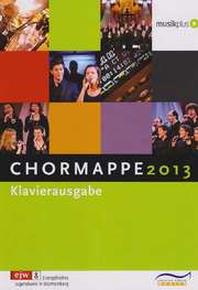 Chormappe 2013 - Klavierausgabe