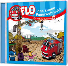 CD: Flo - Das kleine Feuerwehrauto (2)