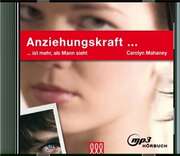 Carolyn Mahaney - Anziehungskraft... - Hörbuch MP3 Anziehungskraft... - Hörbuch MP3