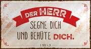 Metallschild - Der Herr segne und behüte dich. Metallschild - Der Herr segne und behüte dich.
