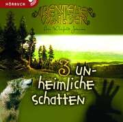 Lois Walfrid Johnson - Ulrike Duinmeyer-Bolik - Unheimliche Schatten - Hörbuch MP3 (3) Unheimliche Schatten - Hörbuch MP3 (3)