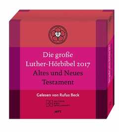 Die große Luther-Hörbibel 2017 MP3 - Altes und Neues Testament