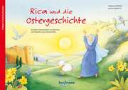 Johanna Ignjatovic - Katharina Wilhelm - Rica und die Ostergeschichte Rica und die Ostergeschichte