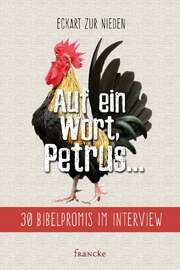 Eckart zur Nieden - Auf ein Wort, Petrus ... Auf ein Wort, Petrus ...
